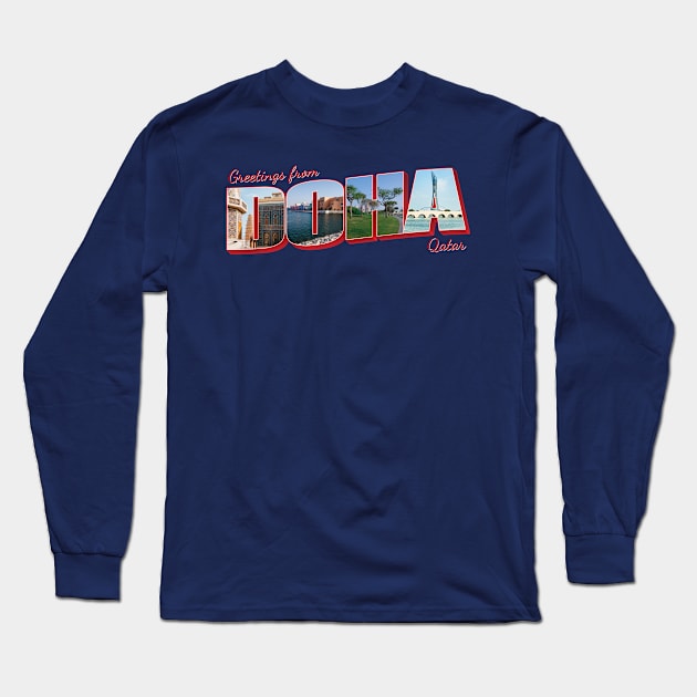 Greetings from Doha in Qatar Vintage style retro souvenir Long Sleeve T-Shirt by DesignerPropo